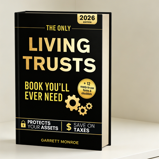 The Only Living Trusts Book You’ll Ever Need