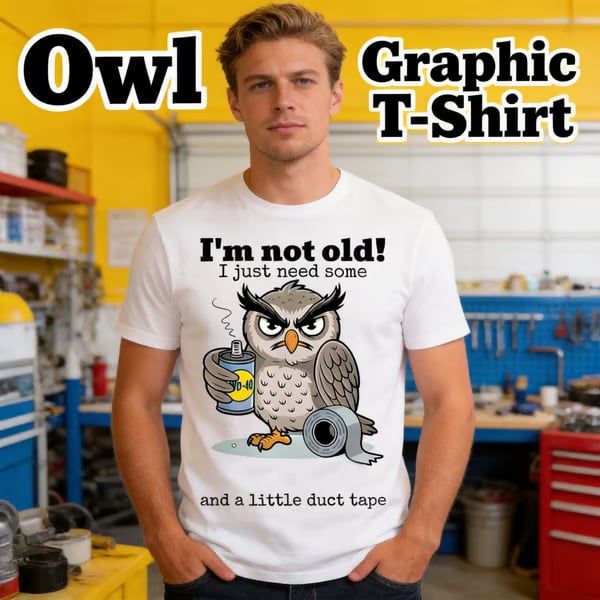 🥳2026 HOT SALE🥳💞50K+ SOLD!🦉 Owl "I'm Not Old" Graphic T-Shirt